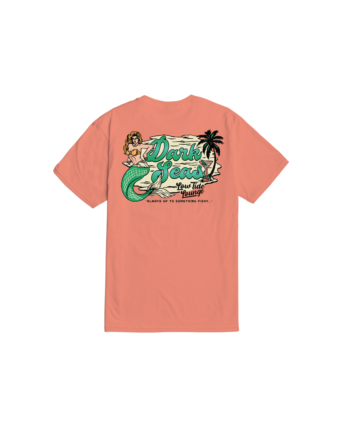 DARK SEAS ALWAYS FISHY TEE