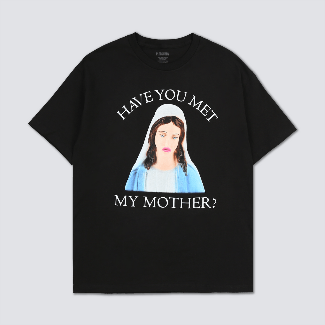 pleasures mother tee